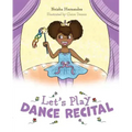 Let's Play Dance Recital