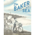 The Baker by the Sea