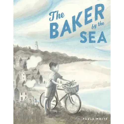 The Baker by the Sea