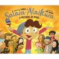 Salam Alaikum: A Message of Peace
