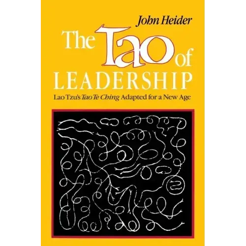 The Tao of Leadership, 2nd Edition