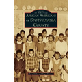 African Americans of Spotsylvania County