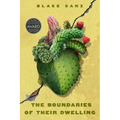 The Boundaries of Their Dwelling