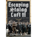 Escaping Stalag Luft III: From the Wooden Horse to the Great Escape