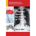 Diseases Spread by Insects or Ticks
