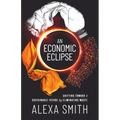 An Economic Eclipse: Shifting Toward a Sustainable Future by Eliminating Waste