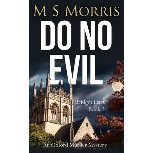 Do No Evil: An Oxford Murder Mystery