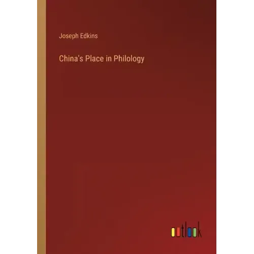 China's Place in Philology