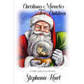 Christmas Miracles for Children: A collection of stories to warm the heart...