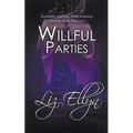 Willful Parties