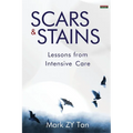 Scars & Stains: Lessons from Intensive Care