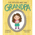 I've Never Met My Grandpa