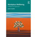 Workplace Wellbeing: A Relational Approach