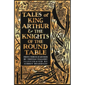 Tales of King Arthur & the Knights of the Round Table