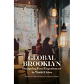 Global Brooklyn: Designing Food Experiences in World Cities