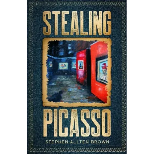 Stealing Picasso: A Mystery Thriller