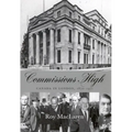 Commissions High: Canada in London, 1870-1971