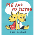 Me and My Sister