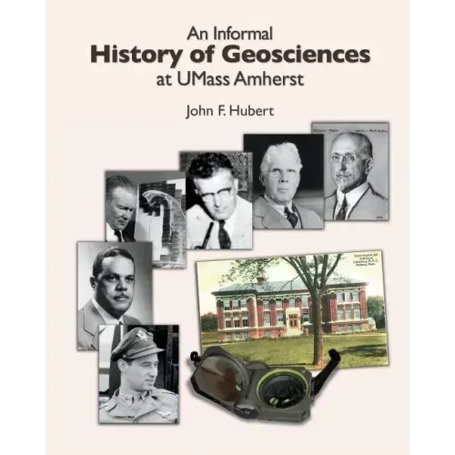 An Informal History of Geosciences at UMass Amherst