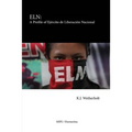 Eln: A Profile of Ejército de Liberación Nacional