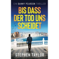 Bis dass der Tod uns scheidet: German Translation of Till Death Do Us Part