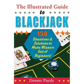 The Illustrated Guide To Blackjack