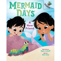 A New Friend: An Acorn Book (Mermaid Days #3)