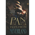 Pan: Chasing Pan: Tales From Neverland