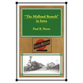 "The Midland Branch" in Iowa