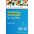 Wellbeing Strategies for Nurses