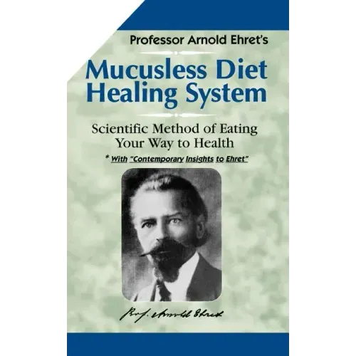 Mucusless Diet