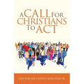A Call for Christians to Act