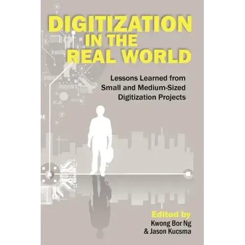 Digitization in the Real World