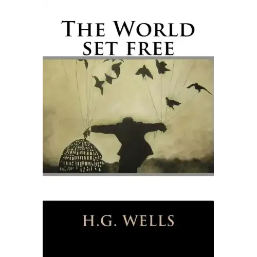 The World set free