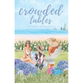 Crowded Tables: A Small-Town Island Romance