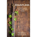 Dauntless: A Devotional for Ares and Mars