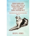 Understanding Opal, Olivia's Great Dane and Understanding Lucky, Katie's Celebrity Poodle/Shepherd Mutt: Two Riverview Animal Shelter Mystery Novels (