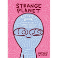 Strange Planet Activity Book