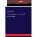 The Genealogy of the Prince family: From 1660 to 1899