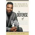 In Defense of Bathsheba