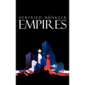 Empires: The Logic of World Domination from Ancient Rome to the United States