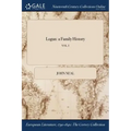 Logan: a Family History; VOL. I