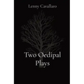 Two Oedipal Plays