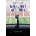 Where They Were Then: Sportscasters