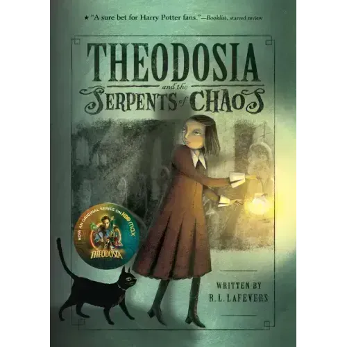 Theodosia and the Serpents of Chaos