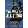 The Way of All Flesh