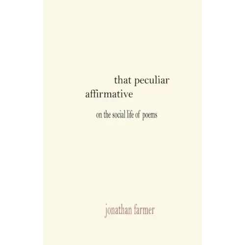 That Peculiar Affirmative