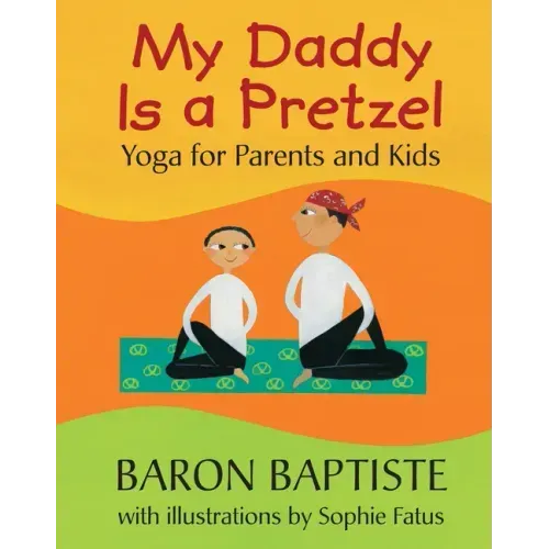 My Daddy Is a Pretzel