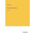 The Quarterly Review: Vol. 73