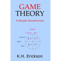 Game Theory: A Simple Introduction